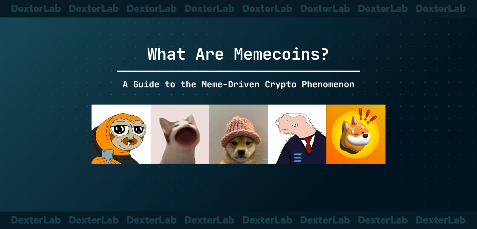 What Are Memecoins? A Guide to the Meme-Driven Crypto Phenomenon